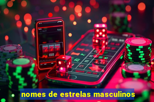 nomes de estrelas masculinos